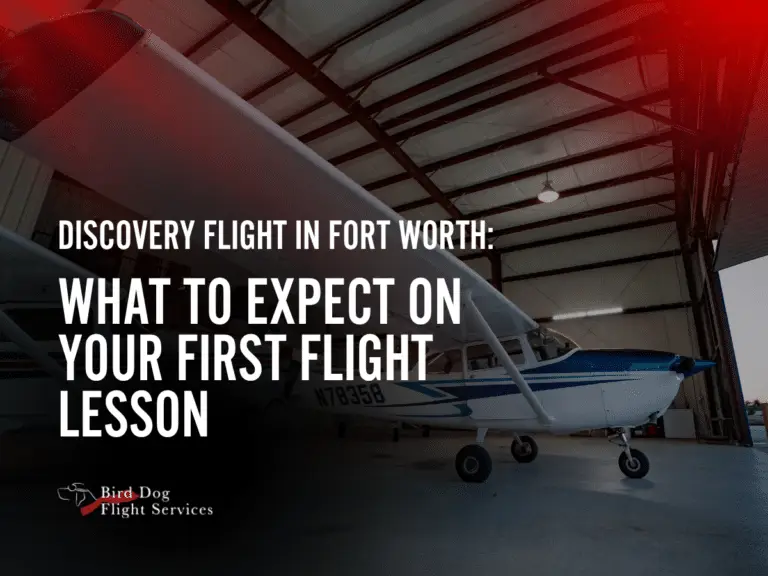 Discovery Flight in Fort Worth: What to Expect on Your First Flight Lesson